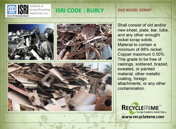 ISRI CODE : BURLY - OLD NICKEL SCRAP