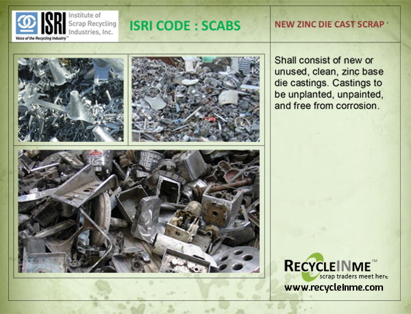 ISRI CODE : SCABS - NEW ZINC DIE CAST SCRAP