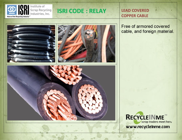ISRI CODE : RELAY - LEAD COVERED COPPER CABLE